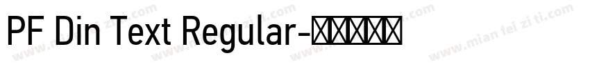 PF Din Text Regular字体转换